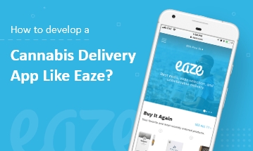 Cannabis Delivery App Development Company
