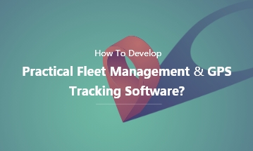 Fleet Management Software and Maintenance System Development
