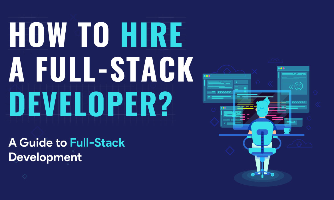 Hire a Full-Stack Developer