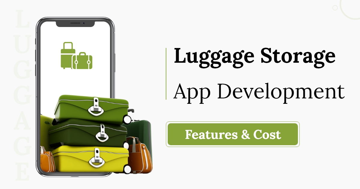 Luggage storage app development